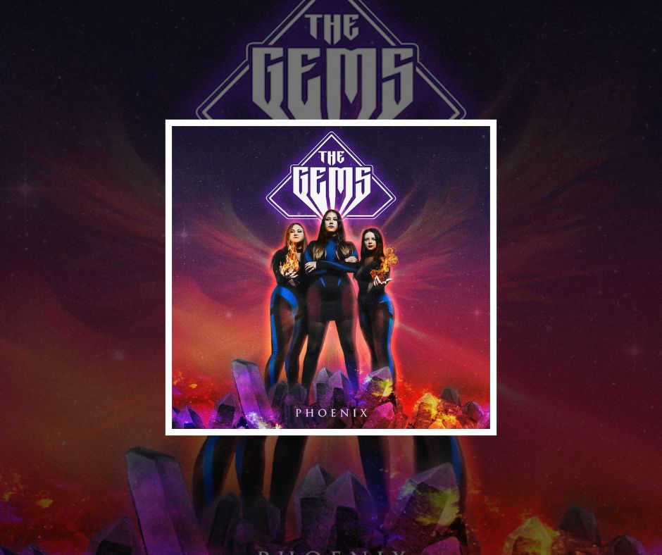 The Gems – premier album « Phoenix ». Ecoutez « Fruits Of My Labor ...